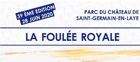 Les inscriptions pour la Foulée Royale 2020 sont ouvertes.